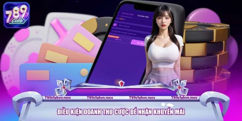 Điều kiện doanh thu cược để nhận khuyến mãi